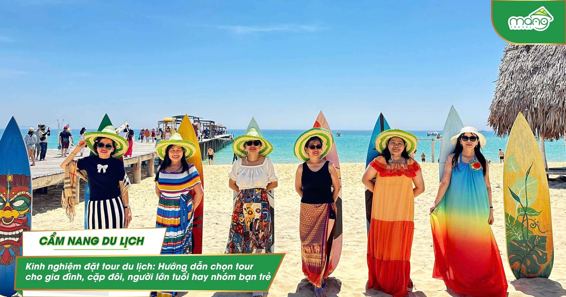 Kinh nghiệm đặt tour du lịch: Hướng dẫn chọn tour cho gia đình, cặp đôi, người lớn tuổi hay nhóm bạn trẻ