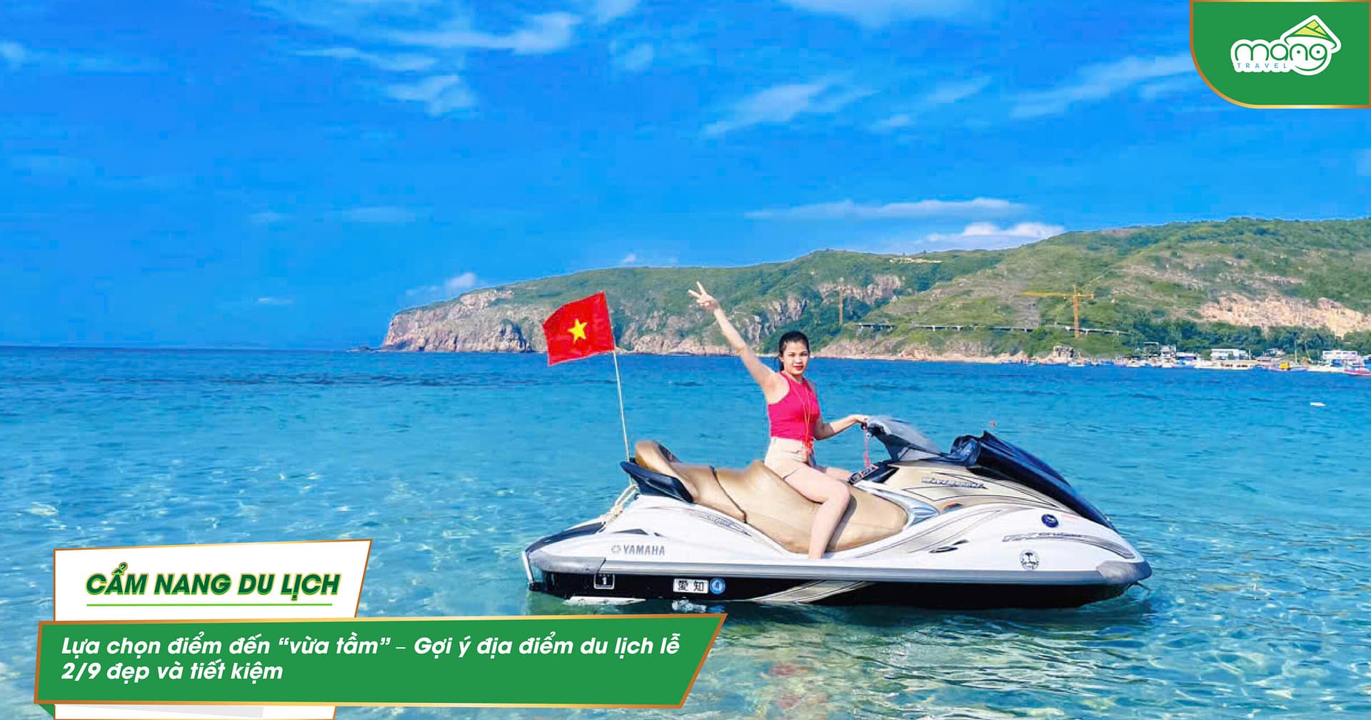 Lựa chọn điểm đến "vừa tầm" – Gợi ý địa điểm du lịch lễ 2/9 đẹp và tiết kiệm